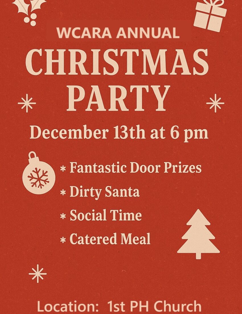 Annual Christmas Party is December 13th at 6:00 pm at the 1st PH Church